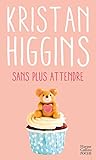 Sans plus attendre (Blue Heron t. 2) (French Edition) by