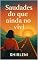 Livro Saudades do que ainda não vivi