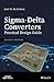 Sigma-Delta Converters: Practical Design Guide (IEEE Press)