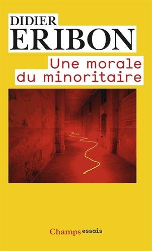 Une  morale du minoritaire