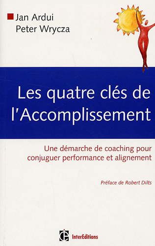 Les  quatre clés de l'accomplissement