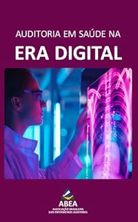 Livro Auditoria em Saúde na Era Digital