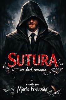 Livro SUTURA (IRMÃOS HACKER LIVRO 1)