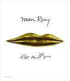 Man Ray / Lee Miller: Partners in Surrealism by Phillip Prodger, Lynda Roscoe Harigan