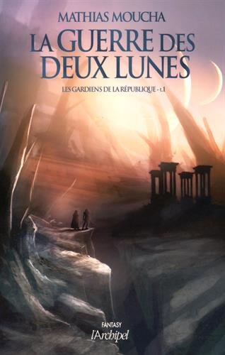 La  guerre des deux lunes