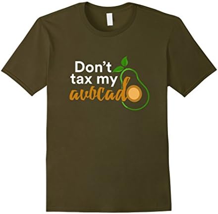 Men's Don't Tax My Avocado T-Shirt  2XL Olive