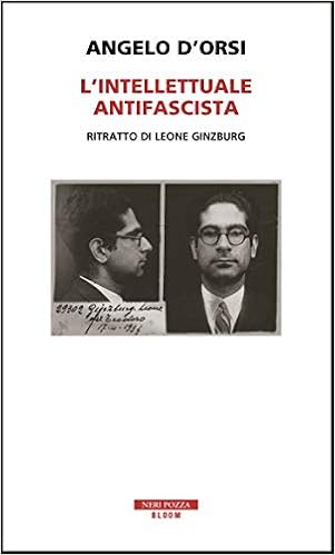 Angelo d’Orsi – L’intellettuale antifascista (2019)