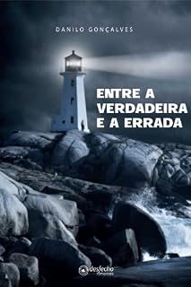 Livro Entre a Verdadeira e a Errada
