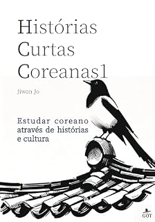 Livro Histórias Curtas Coreanas1: Estudar coreano através de histórias e cultura