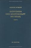 Individuum und Gemeinschaft bei Hegel : Hegel im Spiegel der Interpretationen, Ottmann, Henning, 3110071347