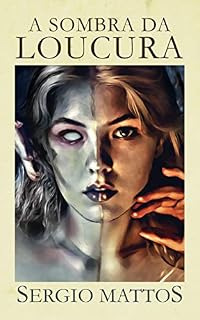 Livro A sombra da loucura