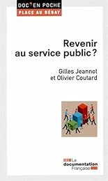 Revenir au service public ?