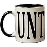 Adult Humour Rude Gift Cup Ceramic UNT CUNT With Black Handle Ceramic Coffee Tea Mug Cup