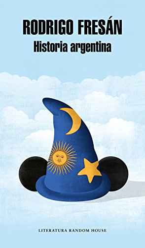 Historia argentina (Spanish Edition)
