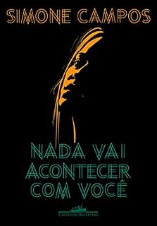 Livro Nada vai acontecer com você