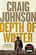 Depth of Winter: A Longmire Mystery