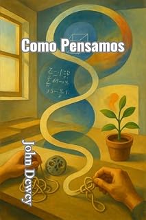Livro Como Pensamos (traduzido)