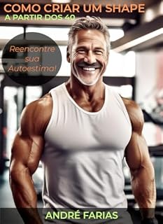 Livro Como Criar um Shape a partir dos 40