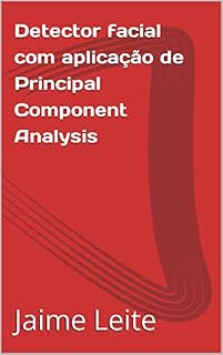 Livro Detector facial com aplicação de Principal Component Analysis