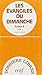 Les Evangiles du dimanche Année A - tome 2 (2) (Dossiers Libres) (French Edition) by 