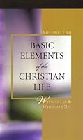 Basic Elements of the Christian Life, Volume Two 0736322140 Book Cover