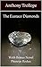 The Eustace Diamonds: With Bonus Novel Phineas Redux (The Palliser Series Book 2) by Anthony Trollope