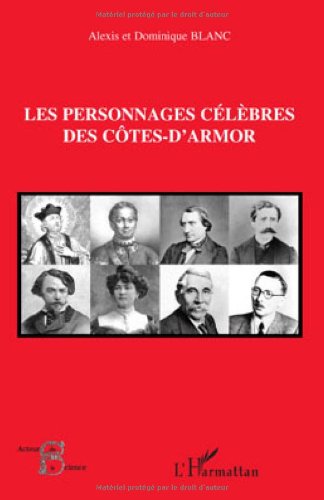 Les  personnages célèbres des Côtes-d'Armor