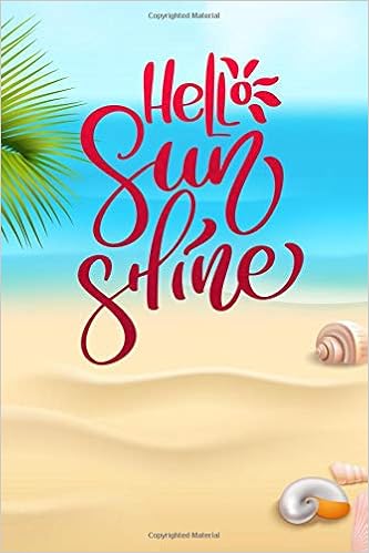 Amazoncom Hello Sunshine A Funny Beach Inspired Journal