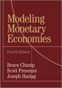 Modeling Monetary Economies 9781316508671 Economics