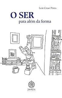 Livro O Ser Para Além da Forma