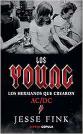 Los Young: Los hermanos que crearon AC/DC (Música)