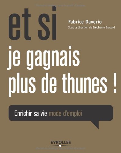 Et si je gagnais plus de thunes !