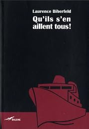 Qu'ils s'en aillent tous !