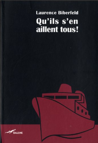 Qu'ils s'en aillent tous !
