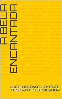 Livro A Bela Encantada
