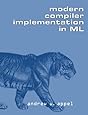Modern Compiler Implementation in ML