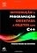 Livro Introdução à Programação Orientada a Objetos Com C++