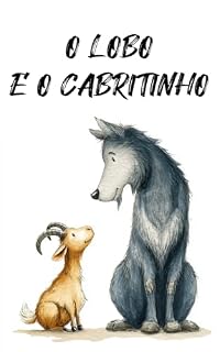 Livro O Lobo e o Cabritinho: Coletânea Infantil das Fábulas de Esopo