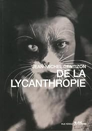 De la lycanthropie