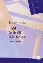 Précis de fiscalité internationale