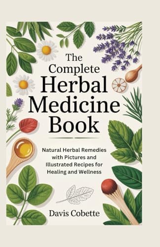 Culpeper's Complete Herbal: A Compendium of Herbs and Their Uses
