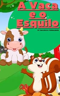 Livro A Vaca e o Esquilo