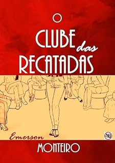Livro O Clube Das Recatadas