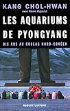 Les Aquariums de Pyongyang (Hors collection) (French Edition) by 