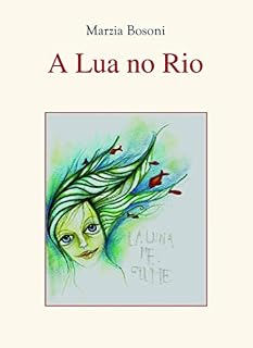 Livro A Lua no Rio