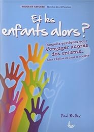 Et les enfants alors ?