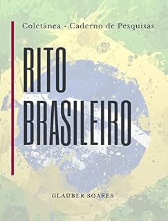 Livro Coletânea Caderno de Pesquisas - Rito Brasileiro: Maçonaria