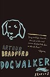 Dogwalker: Stories