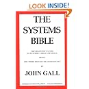 The Systems Bible: The Beginner's Guide to Systems Large and Small
