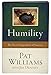 Humility: The Secret Ingredient of Success by Pat Williams, Jim Denney